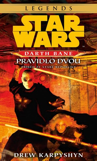 Náhled Star Wars Darth Bane 2. - Pravidlo dvou, 1.  vydání
