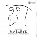 Fenomén Masaryk / Masaryk as Phenomenon
