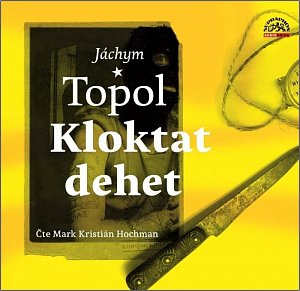 Kloktat dehet - 2 CDmp3 (Čte Mark Kristián Hochman)