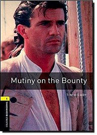 Oxford Bookworms Library 1 Mutiny on the Bounty (New Edition)