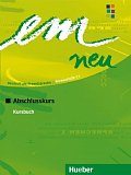 em neu 2008 Abschlusskurs: Kursbuch