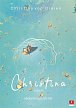 Christina 3 - vědomí vytváří mír