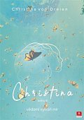 Christina 3 - vědomí vytváří mír