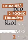 Literatura pro 2.ročník SŠ - Pracovní sešit