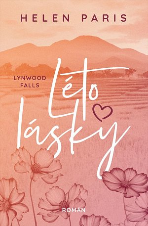 Lynnwood Falls 1 - Léto lásky
