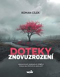 Doteky znovuzrození - Dramatické kriminální příběhy podle skutečných událostí