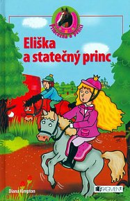 Eliška a statečný princ - Princezna a poníci