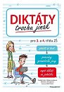 Diktáty trochu jinak pro 3. a 4. třídu ZŠ, 2.  vydání