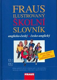 Ilustrovaný školní slovník AČ-ČA - první slovník pro žáky základních škol
