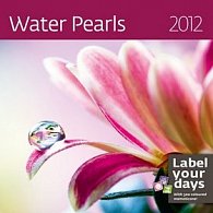 Kalendář nástěnný 2012 - Water Pearls