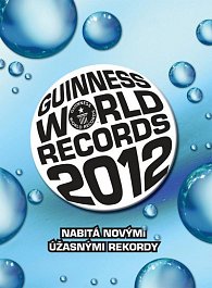 Guinnessova kniha světových rekordů 2012