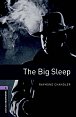 Oxford Bookworms Library 4 The Big Sleep (New Edition)