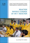Reactor Physics Course at VR-1 Reactor
