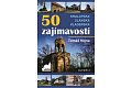 50 zajímavostí Kralupska, Slánska, Kladenska