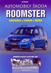 Automobily Škoda Roomster - konstrukce,technika,údržba