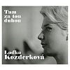 Laďka Kozderková: Tam za tou duhou - 2 CD