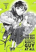 Guy She Was Interested In Wasn´t a Guy at All, Vol. 2