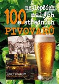 100 nejlepších malých a středních pivovarů