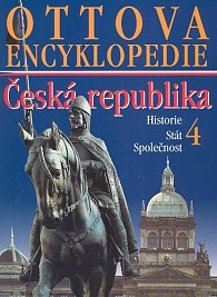 Ottova encyklopedie ČR Historie, Stát, Společnost