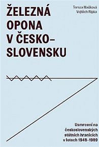 Železná opona v Československu - Usmrcení na československých státních hranicích 1948–1989