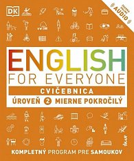 English for Everyone - Cvičebnica: Úroveň 2 Mierne pokročilý (slovensky)