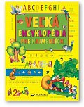 Veľká encyklopédia pre najmenších
