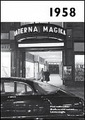 1958 - Jaké to tenkrát bylo aneb Co se stalo v roce, kdy jste se narodili 1958