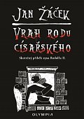 Vrah rodu císařského - Skutečný příběh syna Rudolfa II.