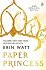 Paper Princess (The Royals 1)