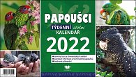 Kalendář 2022 Papoušci - týdenní, stolní