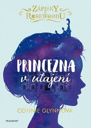 Zápisky z Rosewoodu - Princezna v utajení, 2.  vydání