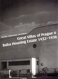 Great Villas of Prague 6 - Baba Housing Estate 1932-1936 (anglicky)