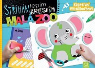 Stříhám, lepím, kreslím Malá ZOO - Kreativní vystřihovánky