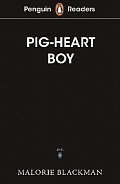 Penguin Readers Level 4: Pig-Heart Boy (ELT Graded Reader)