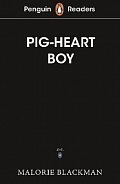 Penguin Readers Level 4: Pig-Heart Boy (ELT Graded Reader)