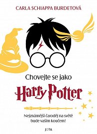 Chovejte se jako Harry Potter