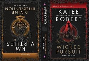 Wicked Pursuit & Divine Intervention