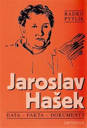 Jaroslav Hašek - Data, fakta a dokumenty