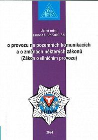 Zákon o provozu na pozemních komunikacích (Zákon o silničním provozu) č. 361/2000 Sb., 26.  vydání