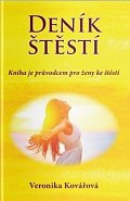 Deník štěstí - Kniha je průvodcem pro ženy ke štěstí