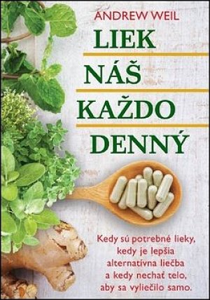 Liek náš každodenný