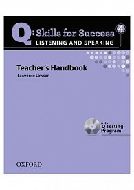 Q Skills for Success 4 Listening & Speaking Teacher´s Handbook with Q Testing Program