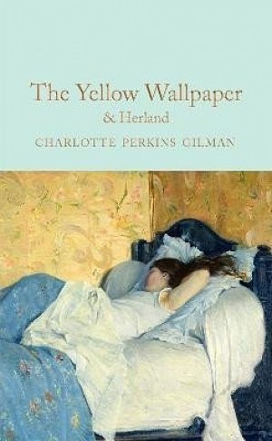 The Yellow Wallpaper & Herland, 1.  vydání