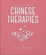 The Little Book of Chinese Therapies