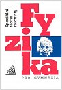 Fyzika pro gymnázia - Speciální teorie relativity, 5.  vydání