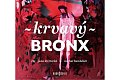Krvavý bronx - CDmp3 (Čte Jana Štvrtecká a Michal Bumbálek)