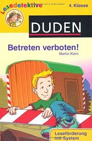 Duden Lesedetektive 4. Klasse: Betreten verboten!