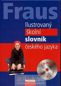 FRAUS Ilustrovaný školní slovník českého jazyka + CD-ROM