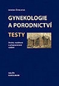 Gynekologie a porodnictví. Testy