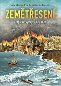 Zemětřesení - Tragické výzvy v dějinách